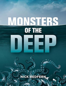 Monsters of the Deep by Nick Redfern, 9781578597055