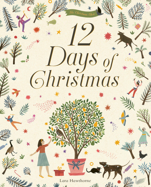12 Days of Christmas - 9780711245402 by Lara Hawthorne, 9780711245402