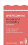 Overcoming Anger and Irritability, 2nd Edition (A self-help guide using cognitive behavioural techniques) by William Davies, 9781472120229