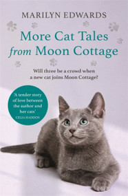 More Cat Tales From Moon Cottage by Marilyn Edwards, 9781529373462