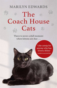 The Coach House Cats by Marilyn Edwards, 9781529373493