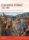Caudine Forks 321 BC (Rome's humiliation in the Second Samnite War) by Nic Fields, Seán Ó’Brógáin, 9781472824905