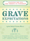 Grave Expectations (Planning the End Like There's No Tomorrow) by Sue Bailey, Carmen Flowers, 9781604330212