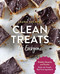 Clean Treats for Everyone (Healthy Desserts and Snacks Made with Simple, Real Food Ingredients) by Laura Fuentes, 9781592339648