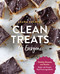 Clean Treats for Everyone (Healthy Desserts and Snacks Made with Simple, Real Food Ingredients) by Laura Fuentes, 9781592339648