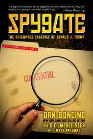 Spygate (The Attempted Sabotage of Donald J. Trump) - 9781642935370 by Dan Bongino, D.C. McAllister, Matt Palumbo, 9781642935370