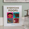 Everyone Poops by Taro Gomi, 9781797202648
