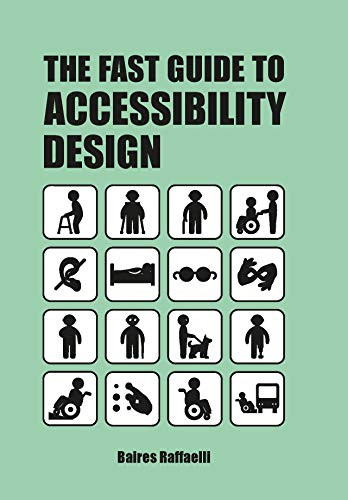 The Fast Guide to Accessibility Design by Baires Raffaelli, 9789063695712