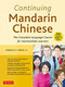 Continuing Mandarin Chinese Textbook (The Complete Language Course for Intermediate Learners) by Cornelius C. Kubler, 9780804851381