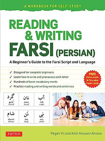 Reading & Writing Farsi by Pegah Vil, Amir Hossein Ahooie, 9780804852890