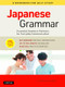 Japanese Grammar: A Workbook for Self-Study (Essential Sentence Patterns for Everyday Communication (Free Online Audio)) by Masahiro Tanimori, 9784805315682
