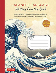 Japanese Language Writing Practice Book by Tuttle Studio, 9784805316122