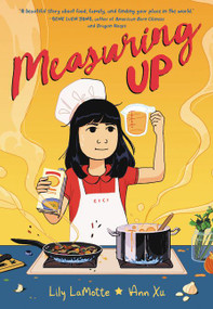 Measuring Up (A Graphic Novel) - 9780062973870 by Lily LaMotte, Ann Xu, 9780062973870