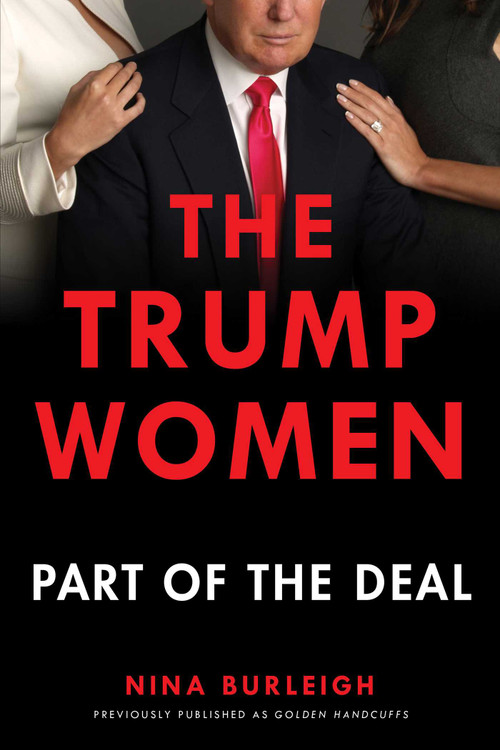 The Trump Women (Part of the Deal) by Nina Burleigh, 9781501180217
