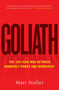Goliath (The 100-Year War Between Monopoly Power and Democracy) - 9781501182891 by Matt Stoller, 9781501182891