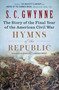 Hymns of the Republic (The Story of the Final Year of the American Civil War) - 9781501116230 by S. C.  Gwynne, 9781501116230