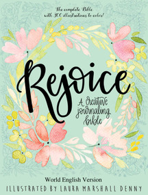 Rejoice (A Creative Journaling Bible) by Laura Marshall Denny, 9781680996081