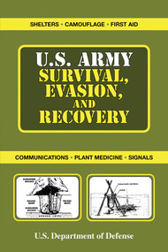 U.S. Army Survival, Evasion, and Recovery - 9781510760868 by U.S. Department of the Army, U.S. Department of Defense, 9781510760868
