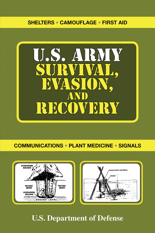 U.S. Army Survival, Evasion, and Recovery - 9781510760868 by U.S. Department of the Army, U.S. Department of Defense, 9781510760868