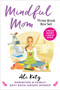 Mindful Mom Three-Book Box Set by Ali Katz, 9781510759497