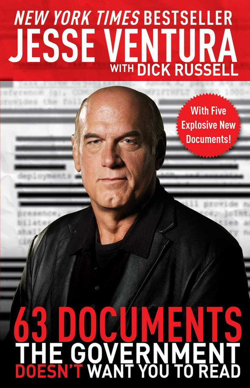 63 Documents the Government Doesn't Want You to Read - 9781510759589 by Jesse Ventura, Dick Russell, 9781510759589