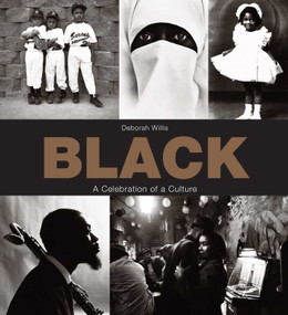 Black (A Celebration of a Culture) - 9781510760158 by Deborah Willis, 9781510760158