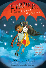 Harper and the Circus of Dreams - 9781510757714 by Cerrie Burnell, Laura Ellen Anderson, 9781510757714