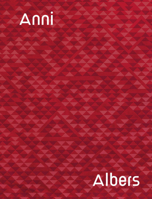 Anni Albers: Camino Real by Anni Albers, Brenda Danilowitz, T'ai Smith, 9781644230428