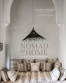 Nomad at Home (Designing the home more traveled) by Hilary Robertson, 9781788792455