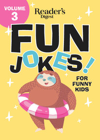 Reader's Digest Fun Jokes for Funny Kids Vol. 3 by Reader's Digest, 9781621455080