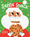 Santa Snack by Allison Black, Little Bee Books, 9781499811056