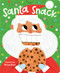 Santa Snack by Allison Black, Little Bee Books, 9781499811056