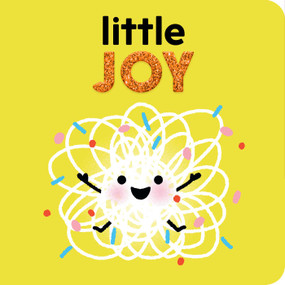 Little Joy by Nadine Brun-Cosme, Marion Cocklico, 9781534477445