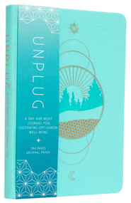 Unplug (A Day and Night Journal for Cultivating Off-Screen Well-Being) by Insight Editions, 9781683839989