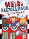 Heidi Heckelbeck for Class President by Wanda Coven, Priscilla Burris, 9781534461314