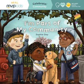 I'm Part of My Community (Celebrate! Community) by Sophia Day, Megan Johnson, Stephanie Strouse, 9781645169833