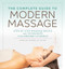 The Complete Guide to Modern Massage (Step-by-Step Massage Basics and Techniques from Around the World) by Ryan Jay Hoyme LMT, BCTMB, 9781641522069