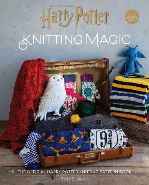 Harry Potter: Knitting Magic (The Official Harry Potter Knitting Pattern Book) by Tanis  Gray, 9781683838265