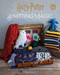 Harry Potter: Knitting Magic (The Official Harry Potter Knitting Pattern Book) by Tanis  Gray, 9781683838265