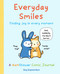 Everyday Smiles (Finding Joy in Every Moment) by Guy Kopsombut, 9781524858292