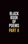 Black Book of Poems II by Vincent Hunanyan, 9781524855840