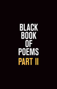 Black Book of Poems II by Vincent Hunanyan, 9781524855840