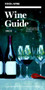 Food & Wine: Wine Guide 2014 by The Editors of Food & Wine, 9781932624601