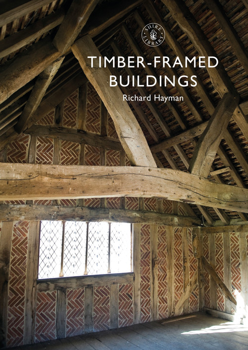 Timber-framed Buildings by Richard Hayman, 9781784424282