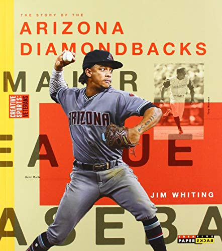 Arizona Diamondbacks by Jim Whiting, 9781628328264
