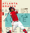 Atlanta Braves by Michael E. Goodman, 9781628328271