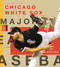 Chicago White Sox by Jim Whiting, 9781628328318