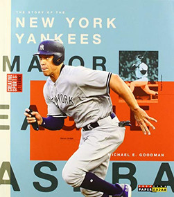 New York Yankees by Michael E. Goodman, 9781628328448
