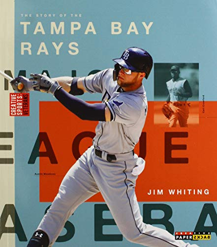 Tampa Bay Rays by Jim Whiting, 9781628328523