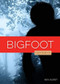 Bigfoot - 9781628328943 by Ken Karst, 9781628328943